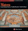 Matera (Le città nella storia d'Italia) (Italian Edition)