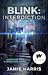 Blink: Interdiction (Blink #4)