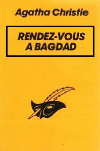 Rendez-Vous a Bagdad