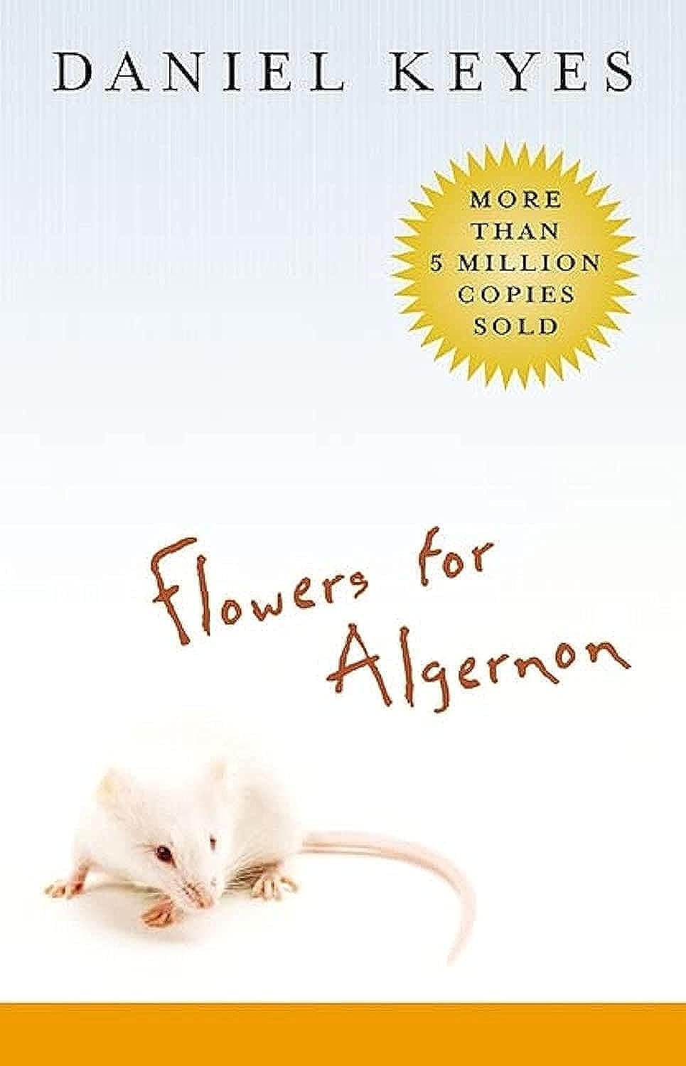 The Flowers for Algernon