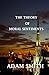 The Theory of Moral Sentiments by Adam Smith (2009-04-28)