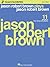 Jason Robert Brown Plays Ja...