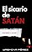 El sicario de Satán: (Novel...