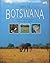 This Is Botswana by Darly Balfour (1997-07-02)