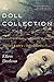 The Doll Collection: Seventeen Brand-New Tales of Dolls by Ellen Datlow (2015-03-10)