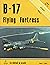 B-17 Flying Fortress: Derivatives Pt. 2 (Detail & Scale)