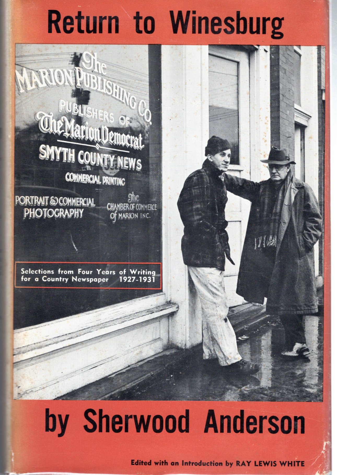 Return to Winesburg;: Selections from four years of writing for a country newspaper (Hardcover)