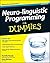 Neuro-Linguistic Programming (NLP) for Dummies by Romilla Ready (2010-09-21)