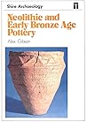 Neolithic and Early Bronze Age Pottery (Shire Archaeology)