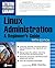 Linux Administration: A Beginner's Guide