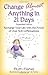 [Change Almost Anything in 21 Days: Recharge Your Life with the Power of Over 500 Affirmations] [Author: Fishel, Ruth] [January, 2003]