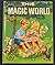 THIS MAGIC WORLD by Cynthia Iliff Koehler