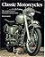 CLASSIC MOTORCYCLES