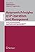 Autonomic Principles of IP Operations and Management: 6th IEEE International Workshop on IP Operations and Management, IPOM 2006, Dublin, Ireland, ... (Lecture Notes in Computer Science) (2008-10-10)