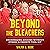 Beyond The Bleachers: Encou...