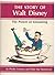 The Story of Walt Disney: T...