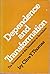 Dependence and Transformation: The Economics of the Transition to Socialism