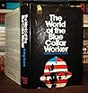 The world of the blue-collar worker