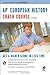 AP European History Crash Course (Ap Crash Course (Rea)) by Larry Krieger (23-Sep-2009) Paperback