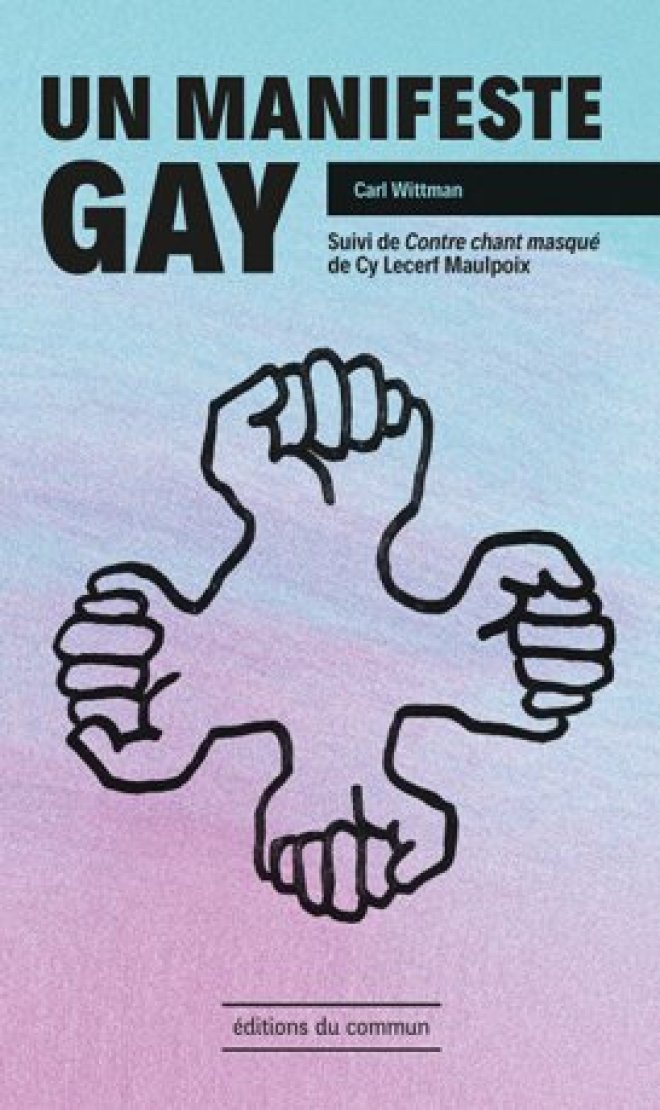 Un manifeste gay - Contre-chant masqué