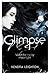 Glimpse by Kendra Leighton (2014-06-19)