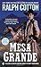 Mesa Grande (Ralph Cotton Western Series)