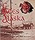 Faces of Alaska: A Glimpse of History Through Paintings, Photographs and Oral Histories