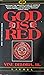 God Is Red: A Native View Of Religion: The Classic Work Updated