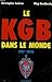 LE KGB DANS LE MONDE (1917-1990) by CHRISTOPHER ANDREW (January 19,1990)