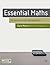 Essential Maths: for Business and Management by Clare Morris (2007-04-11)