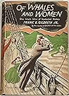 Of Whales and Women Of Whales and Women