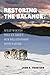 Restoring the Balance: What Wolves Tell Us about Our Relationship with Nature