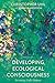 NEW-DEVELOPING ECOLOGICAL CONSCIOUSNESS  by Christopher Uhl