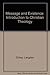 Message and Existence: An Introduction to Christian Theology by Langdon Gilkey (1984-08-02)