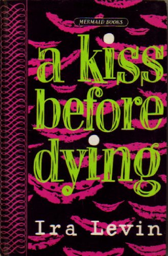 A Kiss Before Dying