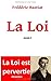 La Loi by Frederic Bastiat (2015-12-01)