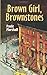 By Paule Marshall - Brown Girl, Brownstones
