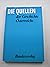 Die Quellen der Geschichte Österreichs (Schriften des Institutes für Österreichkunde) (German Edition)