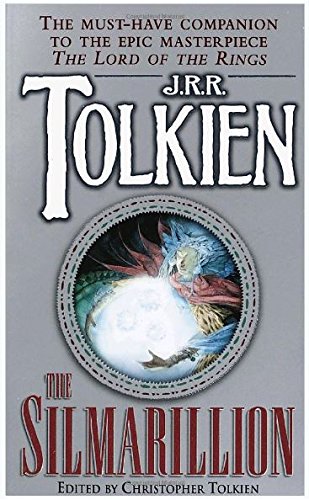 By J. R. R Tolkien - The Silmarillion