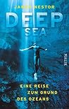 Deep Sea: Eine Re...