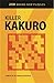 Killer Kakuro by MARK HUCKVALE (2005-08-01)