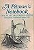A Pitman's Notebook: The Di...