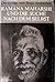 Die Suche nach dem Selbst. Ausgewählte Gespräche. by Ramana Maharshi