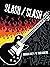 Slash / Slash