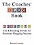 The Coaches' Blog Book: The...