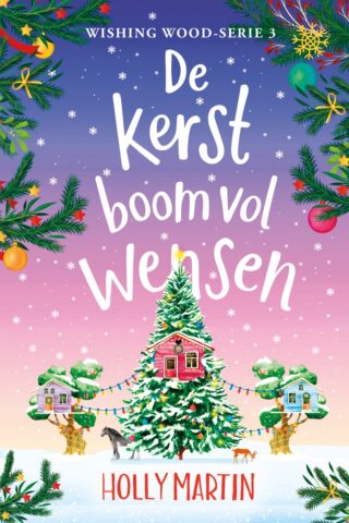 De kerstboom vol wensen (Wishing Wood #3)