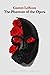 The Phantom of the Opera