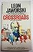 Crossroads by Leon Jaworski (1982-02-01)