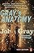 Gray's Anatomy: Selected Writings by John Gray (2016-11-03)