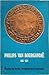 Philips van Bourgondië (1465-1524): Bisschop van Utrecht als protagonist van de Renaissance, zijn leven en maecenaat (Walburg biografieën) (Dutch Edition)